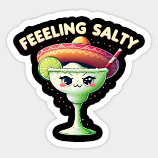 Margarita Feelin' Salty Cinco De Mayo Funny Mexico Party Sticker